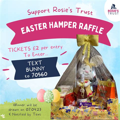 Easter Raffle Rosies Trust
