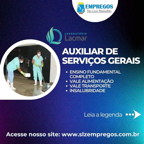 AUXILIAR DE SERVIÇOS GERAIS SLZ Empregos