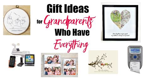 Gift Ideas for Grandparents Who Have Everything - Happy Healthy Mama