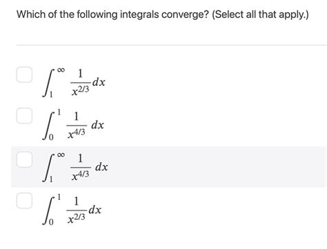 Answered Which Of The Following Integrals Bartleby