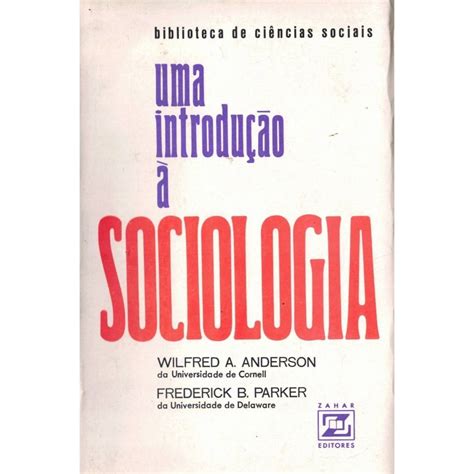 Uma Introdução à Sociologia Cão Grande Livros