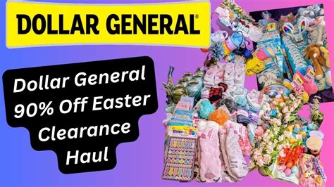 Dollar General Off Easter Clearance Haul Dollargeneral Dg