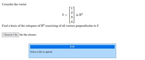 Solved Consider The Vector V 1 2 3 4 In R4 Find A Basis Of The