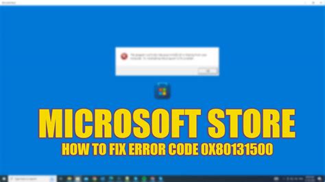 Fix Microsoft Store Error Code X