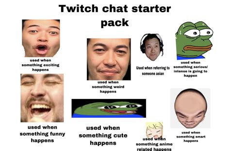 Twitch chat starter pack : r/starterpacks