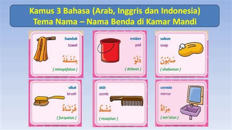 Kamus 3 Bahasa Arab Inggris Dan Indonesia Tema Nama Nama Benda Di Kamar Mandi Youtube