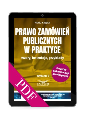 Prawo Zam Wie Publicznych W Praktyce Wzory Instrukcje Przyk Ady