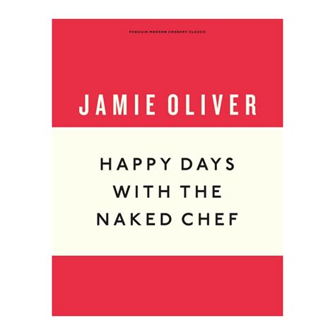 Jamie Oliver Happy Days With The Naked Chef Costco UK
