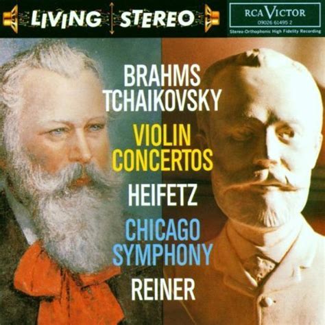 Brahms Tchaikovsky Violin Concertos Heifetz Chicago Symphony