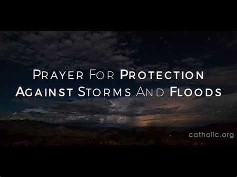 Prayer For Protection Against Storms And Floods Hd Youtube