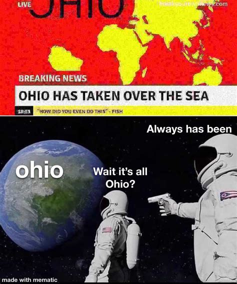 Wait Its All Ohio Rmemes