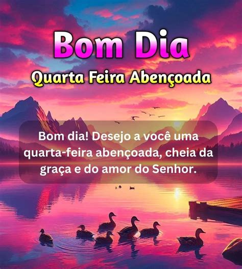 43 Mensagens, Frases Imagens, Bom Dia Quarta Feira Abençoada - Imagens