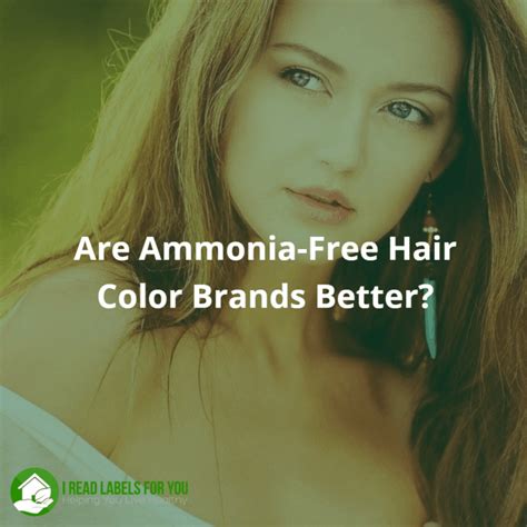 Ammonia Free Hair Color Brands Are They Better