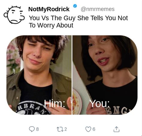 Not My Rodrick Meme Wimpy Kid Rick Riordan No Worries Diary Guys