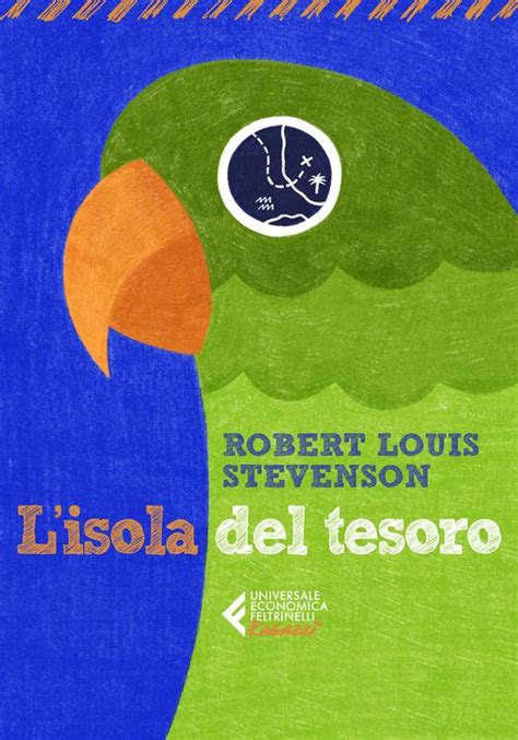 L Isola Del Tesoro Robert Louis Stevenson Feltrinelli Editore