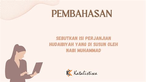 Sebutkan Isi Perjanjian Hudaibiyah Yang Di Susun Oleh Nabi Muhammad