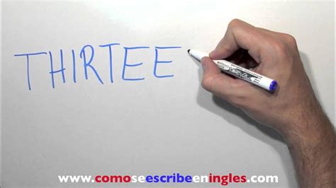 Como Se Escreve 13 Em Inglês - Cómo se escribe 13 en inglés - Número Trece - YouTube