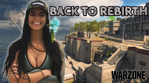 Coming Back To Rebirth Islands Alex Zedra Call Of Duty Warzone