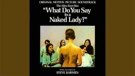 What Do You Say To A Naked Lady Main Title YouTube