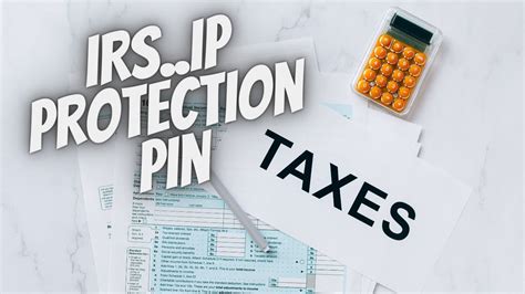 IRS IP Pin For Filing Your 2023 Taxes And Protecting Your Identity