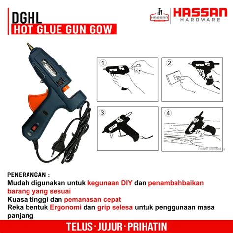 HOT GLUE GUN UNTUK AKTIVITI DIY PENGUBAHAN BUNGA PISTOL GAM PANAS Hot Glue Gun DGHL 60W