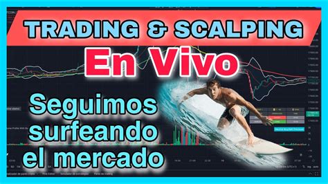 Estrategia Ganadora De Trading Scalping De Minutos