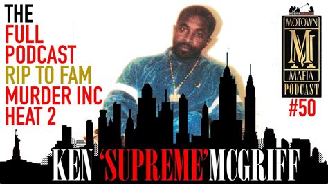 Ken Supreme Mcgriff Irv Gotti Rip To Fam Heat Part New Movie