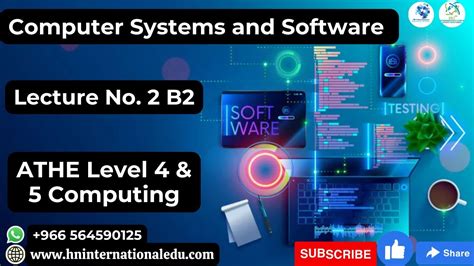 Computer Systems And Software Lecture No 02 B2 ATHE Level 4 5