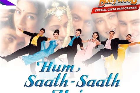 Sinopsis Hum Saath Saath Hain Dalam Mega Bollywood Antv Rabu Juni