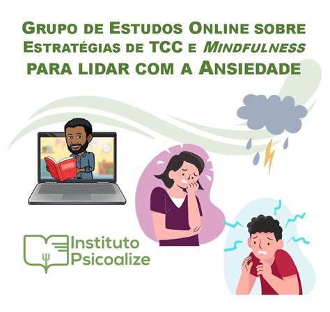 Curso Sobre Estrat Gias De Tcc E Mindfulness Para Lidar A