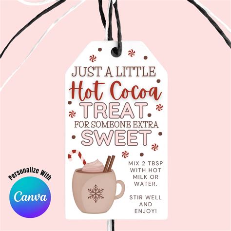 Printable Hot Cocoa Treat For Someone Extra Sweet Gift Tag Appreciation Gift Idea Editable In