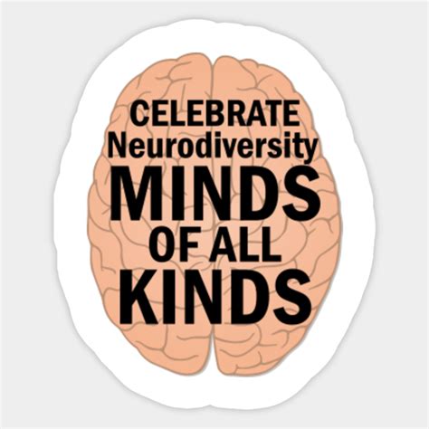 Celebrate Neurodiversity Adhd Add Autistic Pride Minds Of All Kinds Celebrate