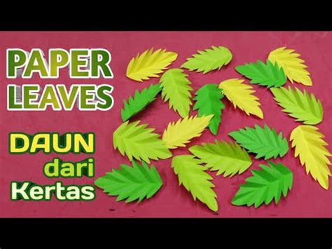 Cara Membuat Daun Dari Kertas Origami Paper Leaves Tutorial Pola