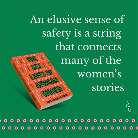 The Sex Lives Of African Women An Exhilarating At Times Enraging