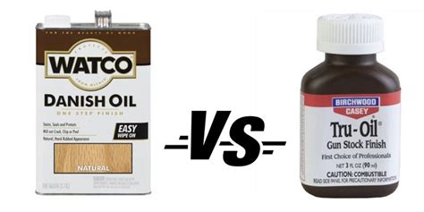 Watco Danish vs. Tru Oil - for Guitar and Gun Stock?