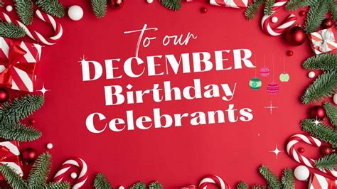 To All December Birthday Celebrants Happy Birthday🎉🎂🎄 Youtube