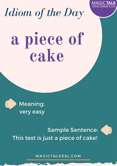 Idiom - A PIECE OF CAKE | Idioms, English vocabulary words, Good vocabulary