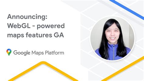 WebGL Powered Maps Features Now Available In GA YouTube