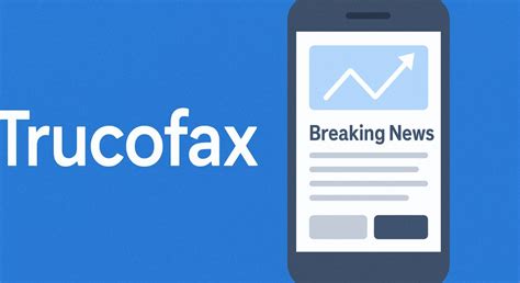 What is Trucofax: The New Digital Platform for Facts, Trends, and ...