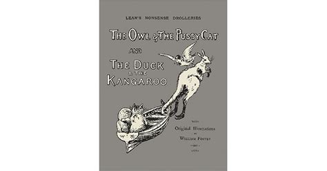 Lears Nonsense Drolleries The Owl And The Pussy Cat The Duck And The Kangaroo By Edward Lear