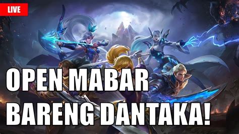 OPEN MABAR ATAU TURNAMEN NIH MENEMANI SAHUR KALIAN MOBILE LEGENDS