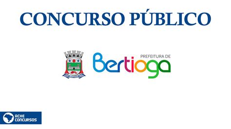 Concurso Prefeitura de Bertioga SP 2022 Inscrições encerram nesta