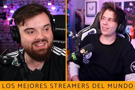 Los 10 mejores streamers del mundo - ¡Descubre quiénes son y cuáles son 