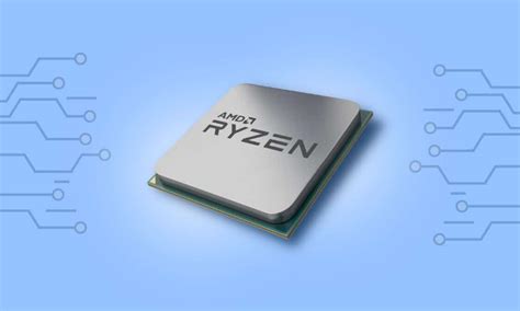 AMD CPUs Guide Top 10 Best Ryzen Processors TechCult