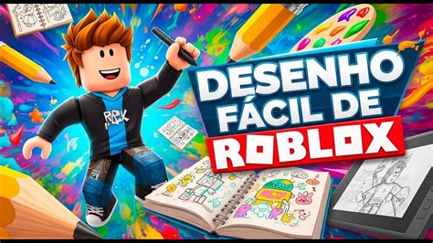 Como Desenhar Um Boneco Do Roblox