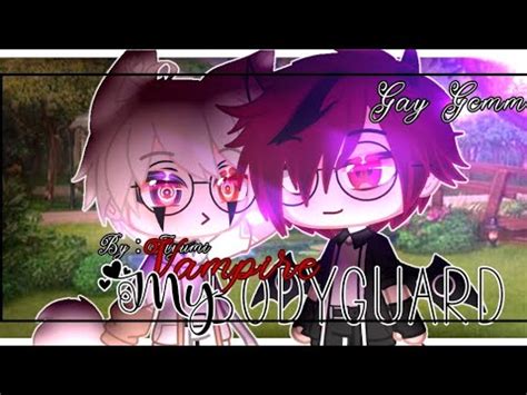 My Vampire Bodyguard Gay BI Gcmm Sleepy Ayumiツ YouTube