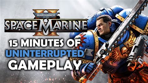 Space Marine 2 Showcases Its Carnage In An Extended Gameplay Trailer