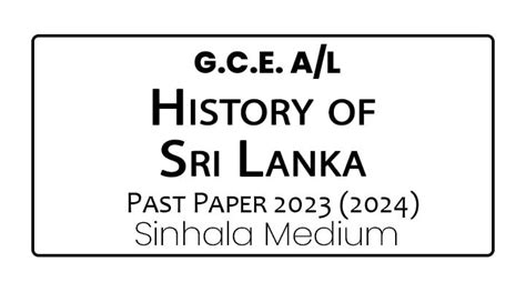 A L History Of Sri Lanka Past Paper Sinhala Medium