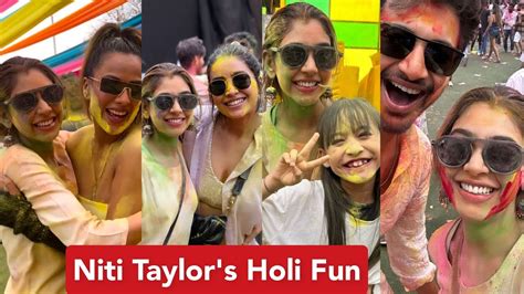 Niti Taylor Crazy Holi Party With Nia Sharma Rohit Saraf Asha Negi Nishant Bhat Balh 2