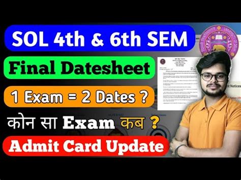 Sol Admit Card Th Th Semester Exam May June Final Datesheet